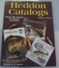 Heddon Catalogs 1902-1953: Over 50 Years of Great Fishing